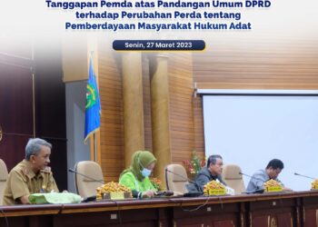 Tanggapan Pemda Terhadap Pandangan Umum DPRD Atas Perubahan Perda Tentang Pemberdayaan Masyarakat Hukum Adat