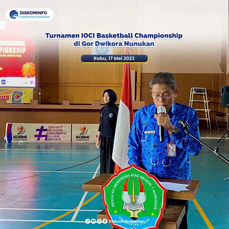 Abdul Halid Buka Turnament IOCI Basketball Champions Nunukan