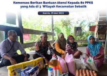 Kemensos Berikan Bantuan Atensi kepada 80 PPKS yang Ada di 3 Wilayah Kecamatan Sebatik