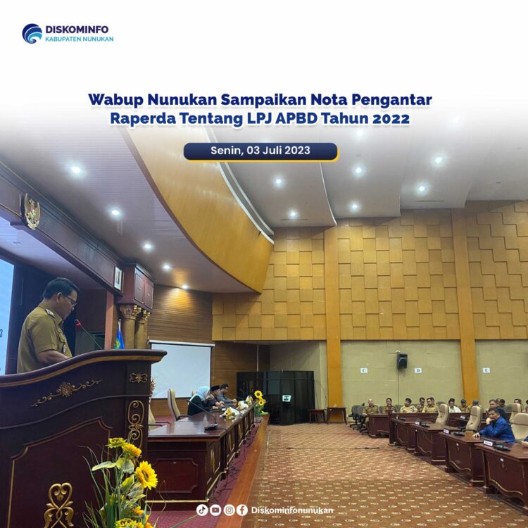 Wabup Nunukan Sampaikan Nota Pengantar Raperda Tentang LPJ APBD Tahun 2022