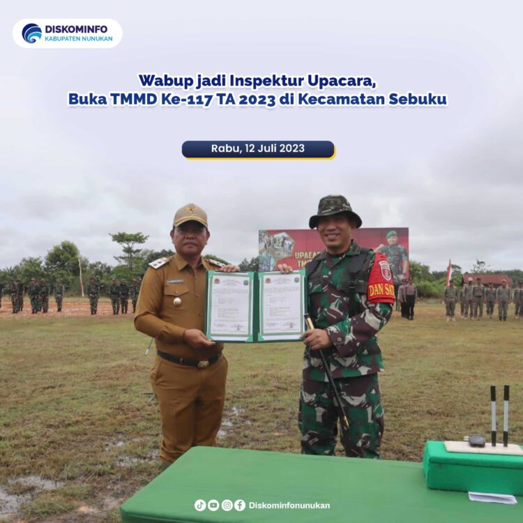 Wabup Nunukan Jadi Inspektur Upacara Pembukaan TMMD di Kecamatan Sebuku