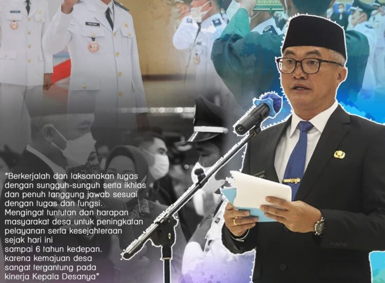 Bupati Lantik Kades Masa Bakti 2021-2027 dan Kades PAW Masa Bakti 2019-2023