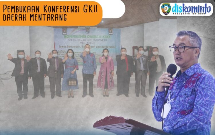 Bupati Buka Konferensi GKII Mentarang XXIX