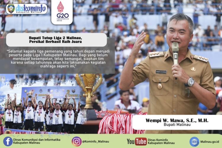 Bupati Tutup Liga 2 Malinau, Persikal Berhasil Raih Juara