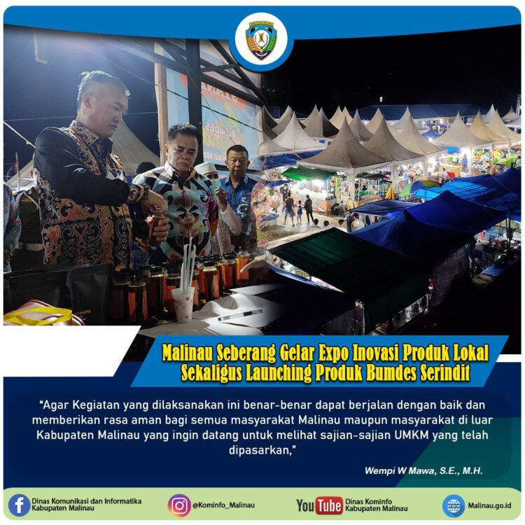 Pemdes Malinau Seberang Gelar Expo Inovasi Produk Lokal Dan Launching Produk Bumdes Serindit