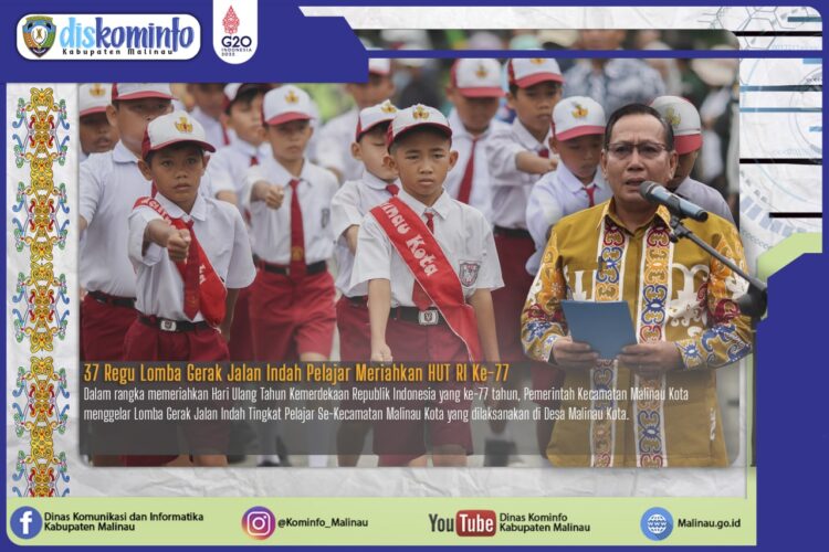 37 Regu Lomba Gerak Jalan Indah Pelajar Meriahkan HUT RI Ke-77