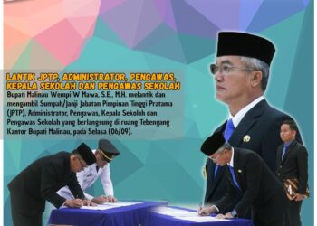 Bupati Lantik JPTP, Administrator, Pengawas, Kepala Sekolah dan Pengawas Sekolah