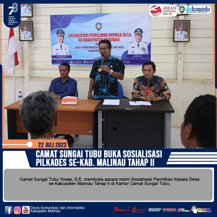 Camat Sungai Tubu Buka Sosialisasi Pilkades Se-Kab. Malinau Tahap II