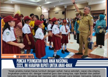 Puncak Peringatan Hari Anak Nasional 2023, Ini Harapan Bupati Untuk Anak-Anak