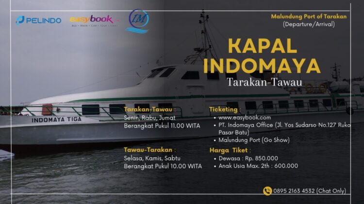 Brosur jadwal dan harga tiket Kapal Indomaya rute Tarakan-Tawau