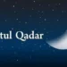 Warga Kaltara Wajib Tahu! Ini Jadwal dan Ciri-ciri Malam Lailatul Qadar